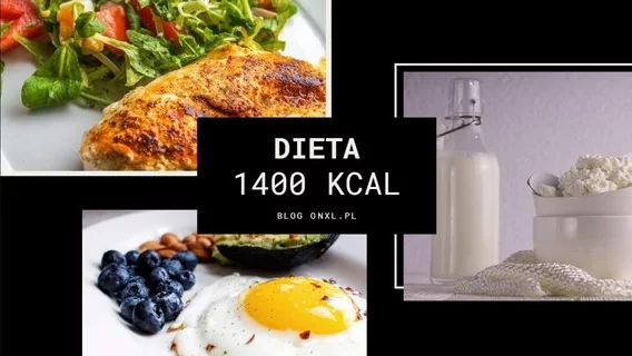 dieta 1400 kcal wysokobiałkowa
